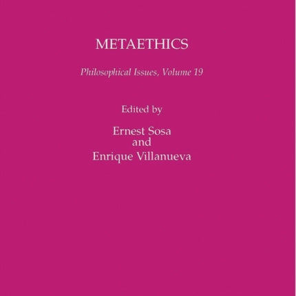 Metaethics, Volume 19