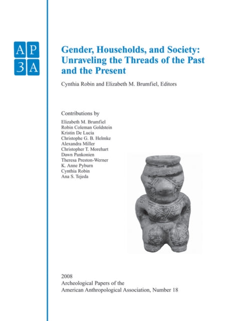 Gender, Households, and Society: Unraveling the Threads of the Past and the Present