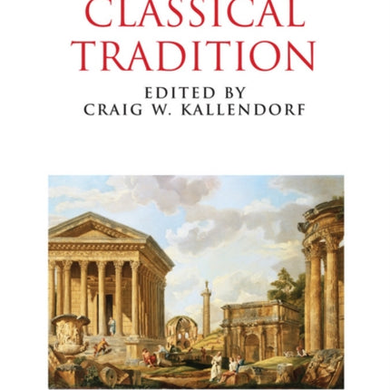 A Companion to the Classical Tradition