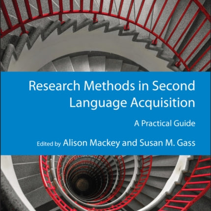 Research Methods in Second Language Acquisition: A Practical Guide