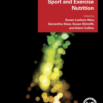 Sport and Exercise Nutrition