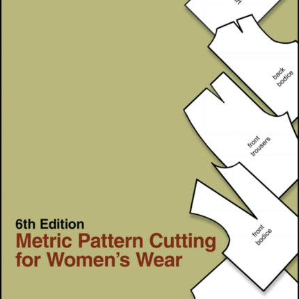 Metric Pattern Cutting for Women's Wear