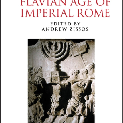 A Companion to the Flavian Age of Imperial Rome