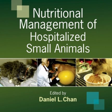 Nutritional Management of Hospitalized Small