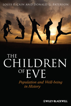 The Children of Eve: Population and Well–being in History