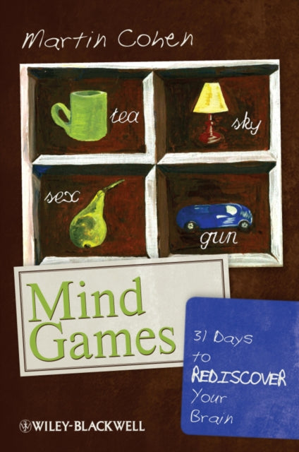 Mind Games: 31 Days to Rediscover Your Brain