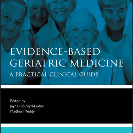 EvidenceBased Geriatric Medicine