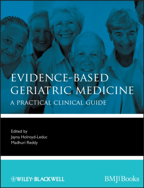 EvidenceBased Geriatric Medicine