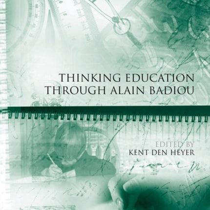 Thinking Education Through Alain Badiou