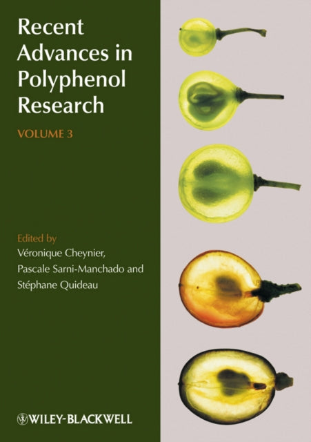 Recent Advances in Polyphenol Research Volume 3