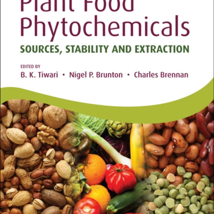 Handbook of Plant Food Phytochemicals: Sources, Stability and Extraction