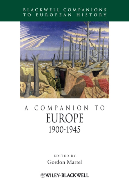 A Companion to Europe, 1900 - 1945