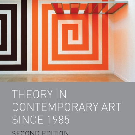 Theory in Contemporary Art since 1985