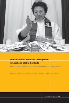 Intersections of Faith and Development in Local and Global Contexts