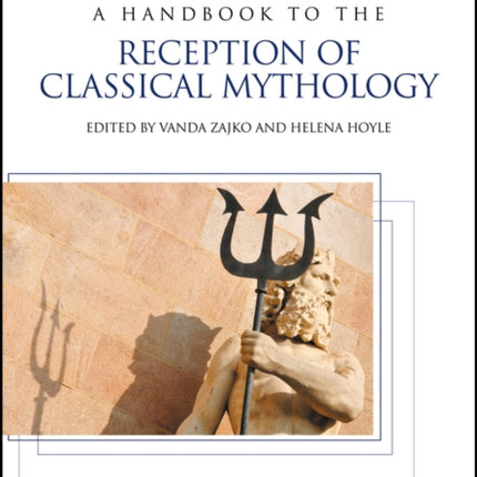 A Handbook to the Reception of Classical