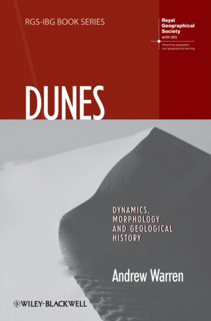 Dunes: Dynamics, Morphology, History