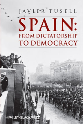 Spain: From Dictatorship to Democracy