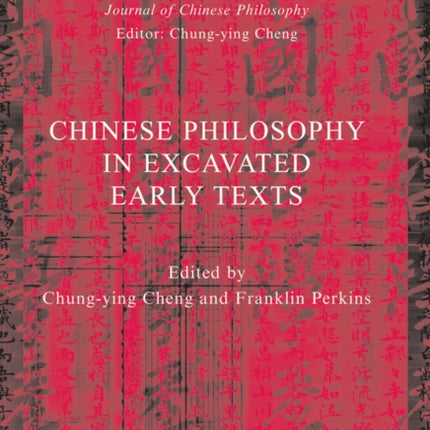 Chinese Philosophy in Excavated Early Texts