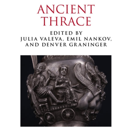 A Companion to Ancient Thrace