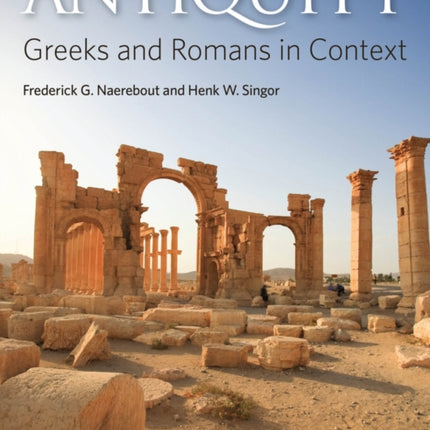 Antiquity: Greeks and Romans in Context