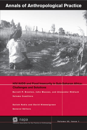 HIV / AIDS and Food Insecurity in sub-Saharan Africa: Challenges and Solutions