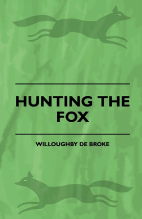 Hunting the Fox