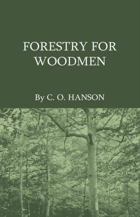 Forestry For Woodmen
