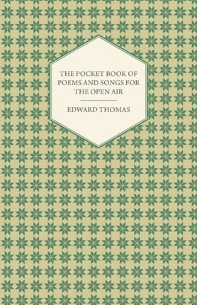 The Pocket Book of Poems and Songs for the Open Air