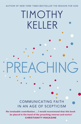 Preaching: Communicating Faith in an Age of Scepticism