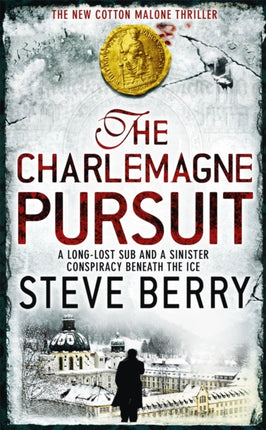 The Charlemagne Pursuit: Book 4