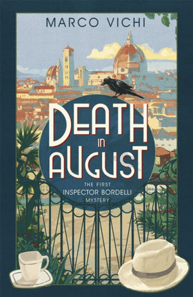 Death in August: Book One