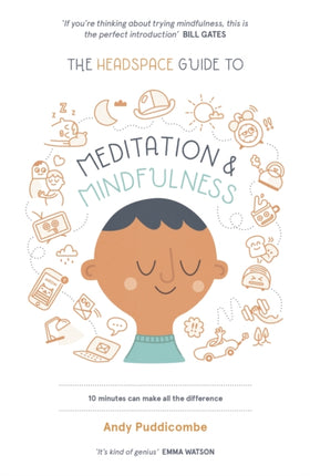 The Headspace Guide to... Mindfulness & Meditation: As Seen on Netflix