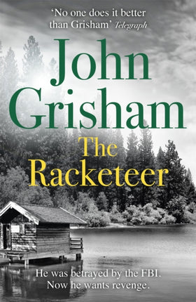 The Racketeer: The edge of your seat thriller everyone needs to read