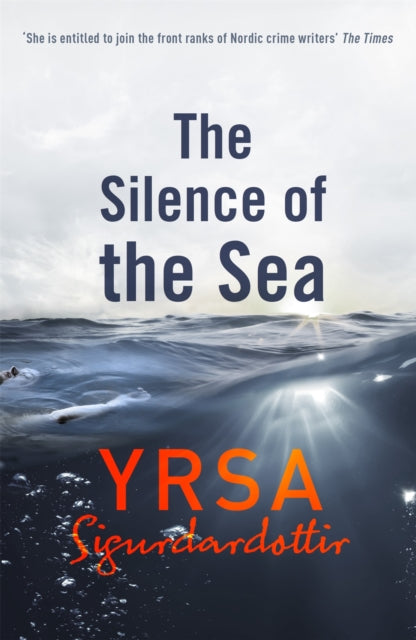 The Silence of the Sea: Thora Gudmundsdottir Book 6