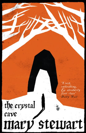 The Crystal Cave: The spellbinding story of Merlin