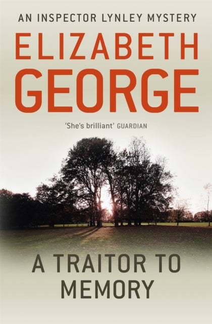 A Traitor to Memory: An Inspector Lynley Novel: 11