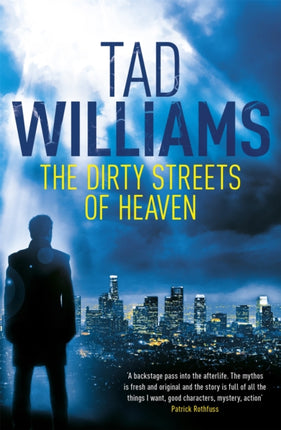 The Dirty Streets of Heaven: Bobby Dollar 1