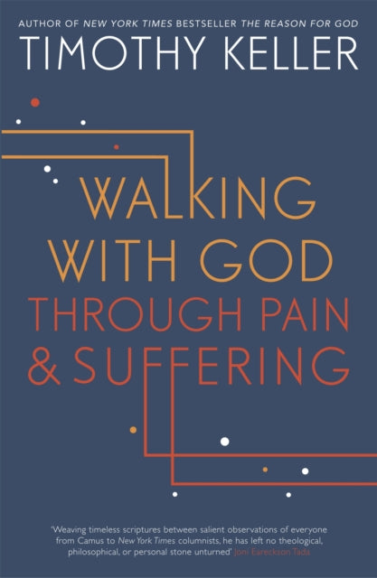 Walking with God through Pain and Suffering