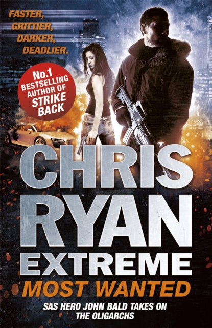 Chris Ryan Extreme: Most Wanted: Disavowed; Desperate; Deadly