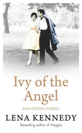 Ivy of the Angel: And Other Stories