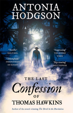 The Last Confession of Thomas Hawkins: Thomas Hawkins Book 2