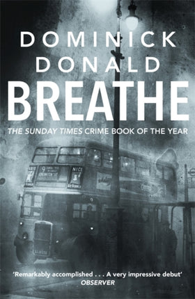 Breathe: a killer lurks in the worst fog London has ever known