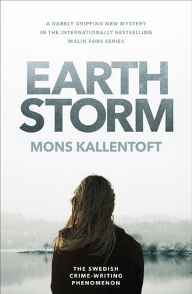 Earth Storm: The new novel from the Swedish crime-writing phenomenon