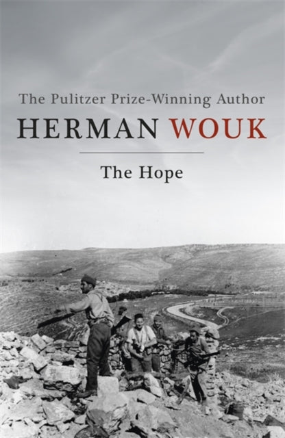 The Hope: A masterful and evocative novel from the Pulitzer Prize-winning author