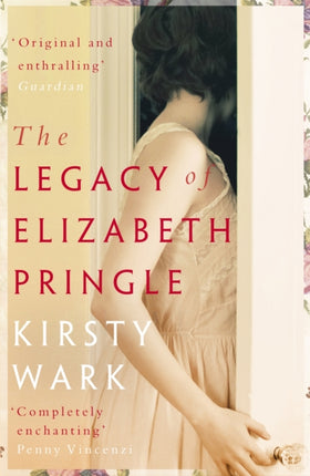 The Legacy of Elizabeth Pringle: a story of love and belonging