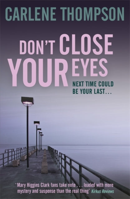 Don't Close Your Eyes