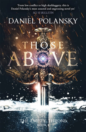 Those Above: The Empty Throne Book 1: An epic fantasy adventure