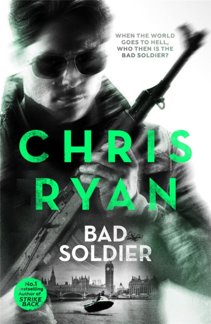 Bad Soldier: Danny Black Thriller 4