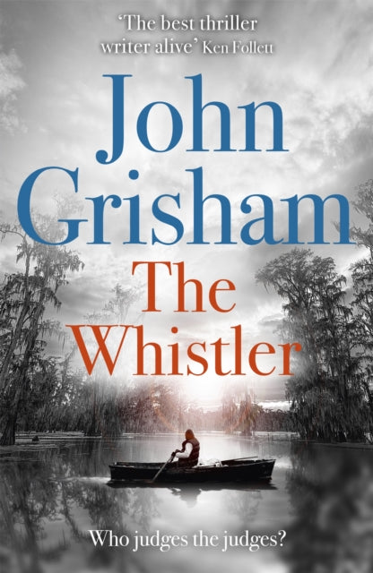 The Whistler: The Number One Bestseller