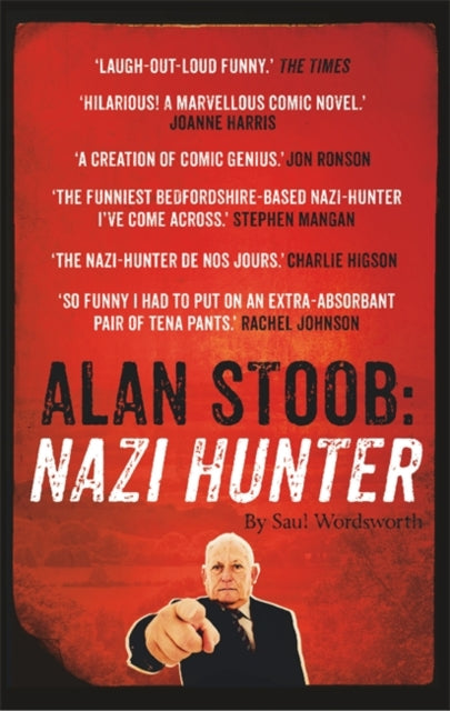 Alan Stoob: Nazi Hunter: A comic novel